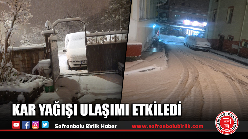 Kar Yağışı Ulaşımı Etkiledi