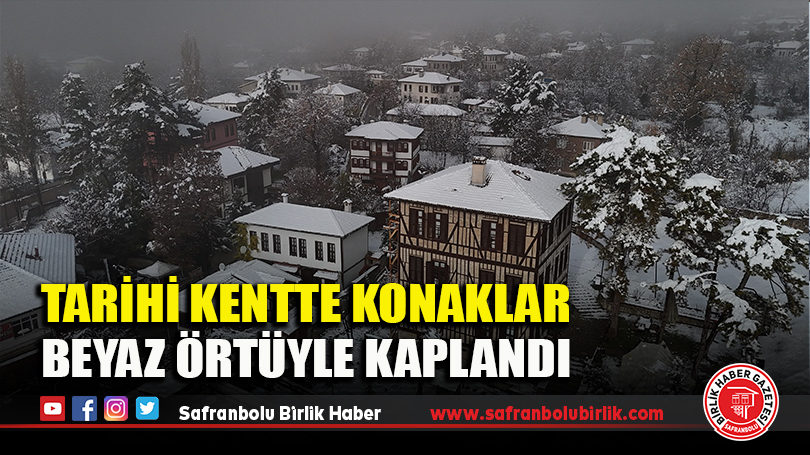 Tarihi Kentte Konaklar Beyaz Örtüyle Kaplandı