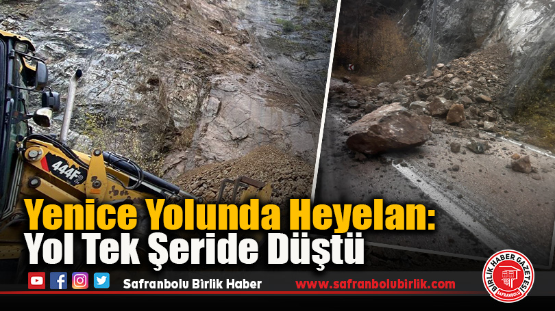 Yenice Yolunda Heyelan: Yol Tek Şeride Düştü