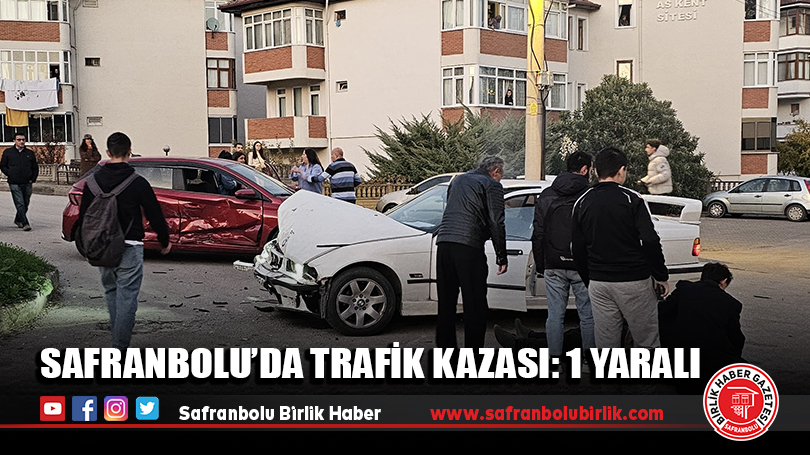 Safranbolu’da Trafik Kazası: 1 Yaralı