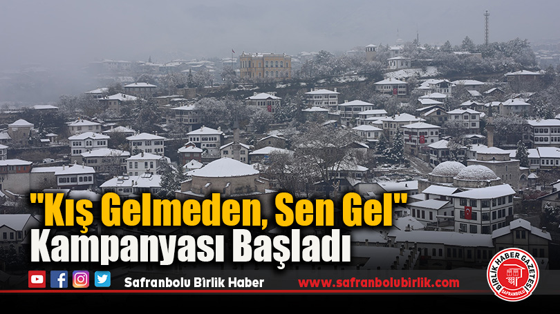 “Kış Gelmeden, Sen Gel” Kampanyası Başladı