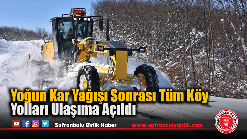 Yoğun Kar Yağışı Sonrası Tüm Köy Yolları Ulaşıma Açıldı