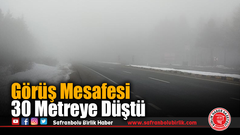 Görüş Mesafesi 30 Metreye Düştü: Karabük-Bartın Yolunda Yoğun Sis