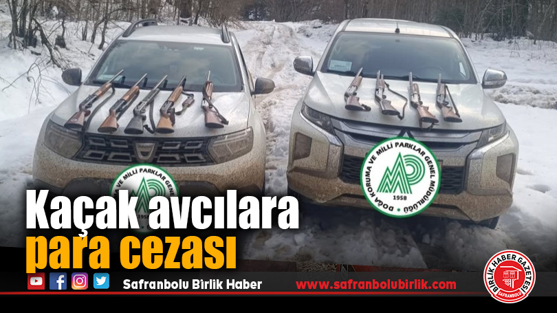 Kaçak avcılara para cezası