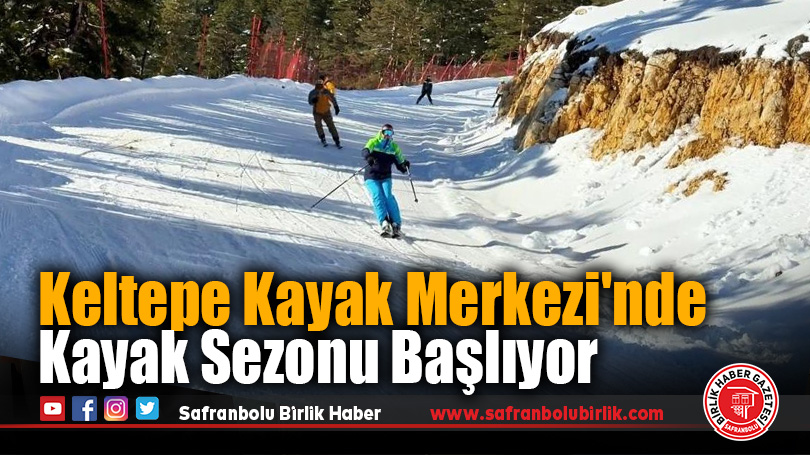 Keltepe Kayak Merkezi’nde Yeni Kayak Sezonu Başlıyor