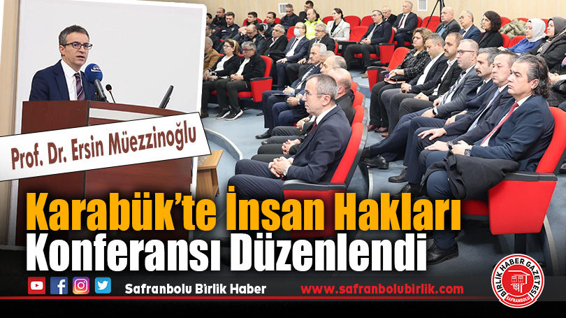 Karabük’te İnsan Hakları Konferansı Düzenlendi