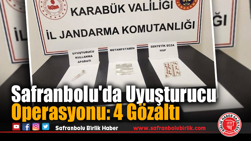 Safranbolu’da Uyuşturucu Operasyonu: 4 Gözaltı