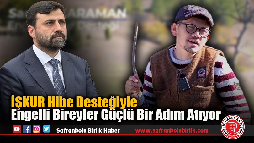 İŞKUR Hibe Desteğiyle Engelli Bireyler Güçlü Bir Adım Atıyor