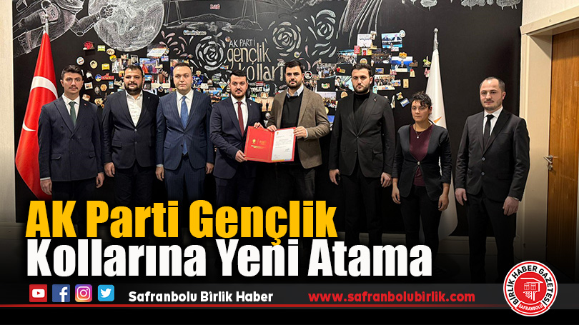 AK Parti Gençlik Kollarına Yeni Atama