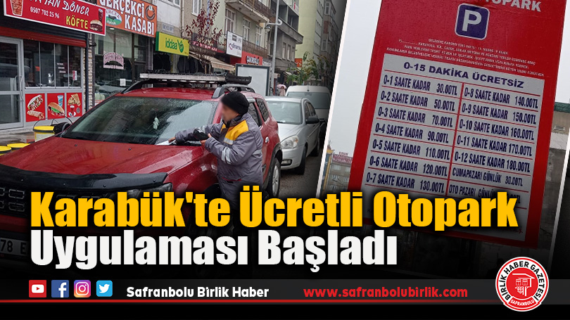 Karabük’te Ücretli Otopark Uygulaması Başladı