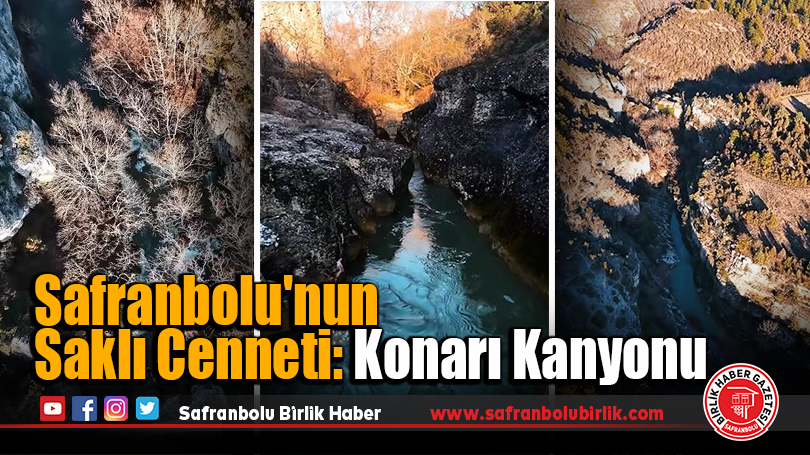 Safranbolu’nun Saklı Cenneti: Konarı Kanyonu