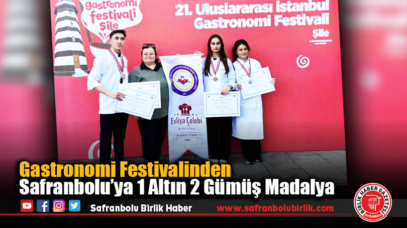 Gastronomi Festivalinden Safranbolu’ya 1 Altın 2 Gümüş Madalya