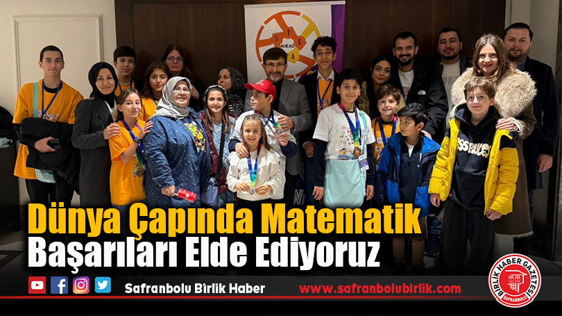 Dünya Çapında Matematik Başarıları Elde Ediyoruz