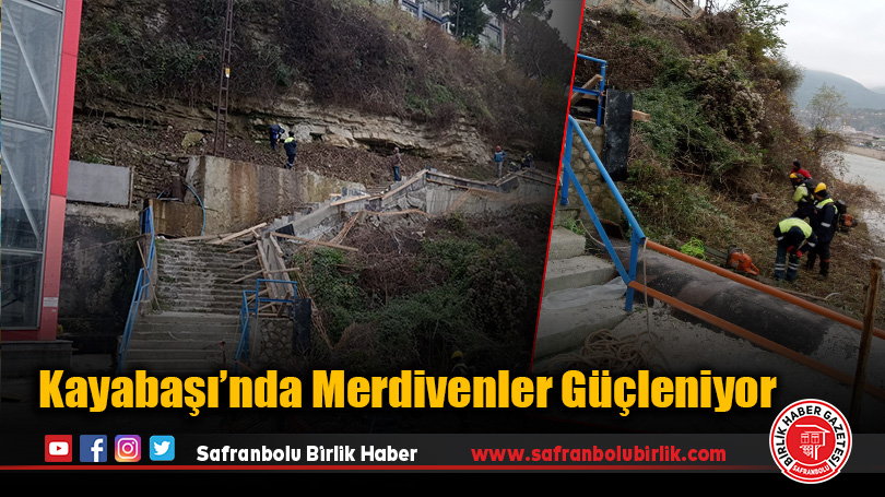 Kayabaşı’nda Merdivenler Güçleniyor
