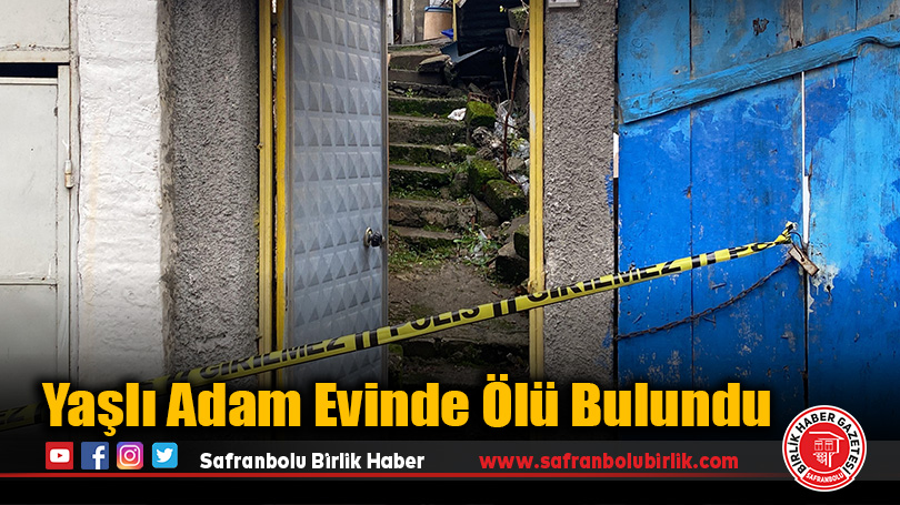 Yaşlı Adam Evinde Ölü Bulundu
