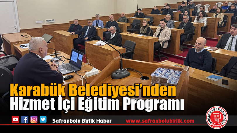 Karabük Belediyesi’nden Hizmet İçi Eğitim Programı