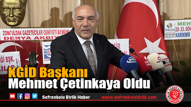 KGİD Başkanı Mehmet Çetinkaya Oldu