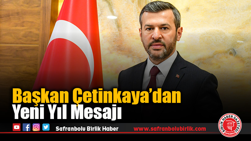 Başkan Çetinkaya’dan Yeni Yıl Mesajı