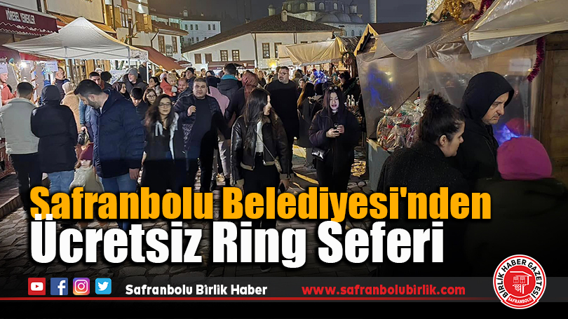 Safranbolu Belediyesi’nden Ücretsiz Ring Seferi