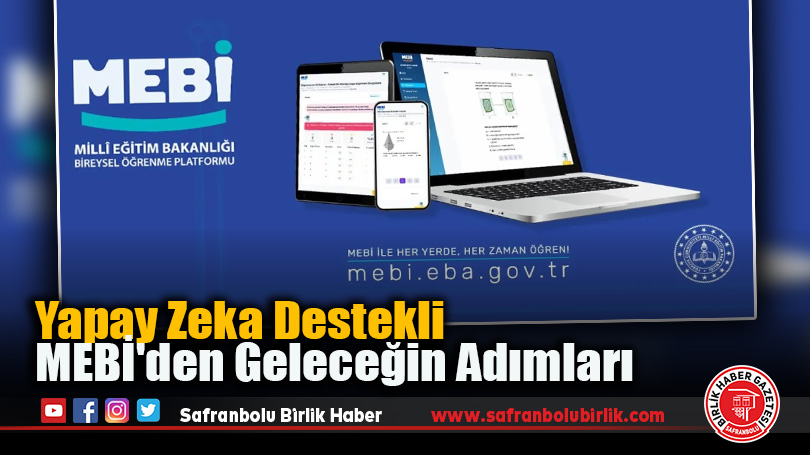 Yapay Zeka Destekli MEBİ’den Geleceğin Adımları