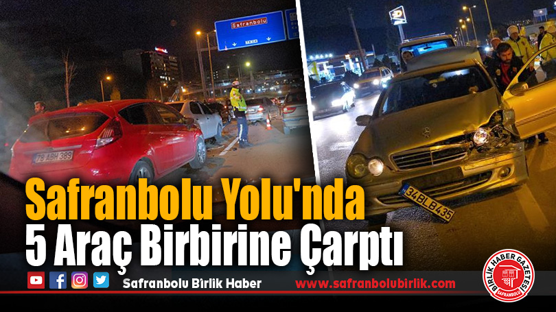 Safranbolu Yolu’nda 5 Araç Birbirine Çarptı