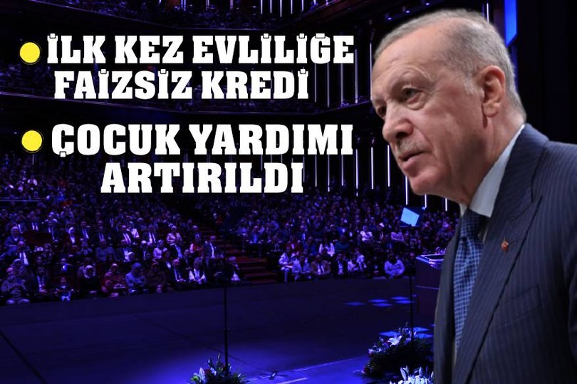 Cumhurbaşkanı Erdoğan’dan ’Aile Yılı’ müjdeleri