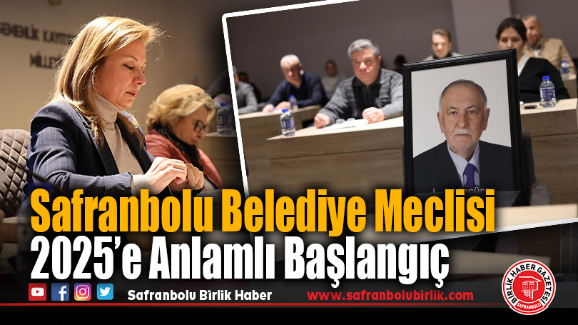 Safranbolu Belediye Meclisi 2025 Yılına Anlamlı Bir Başlangıç Yaptı