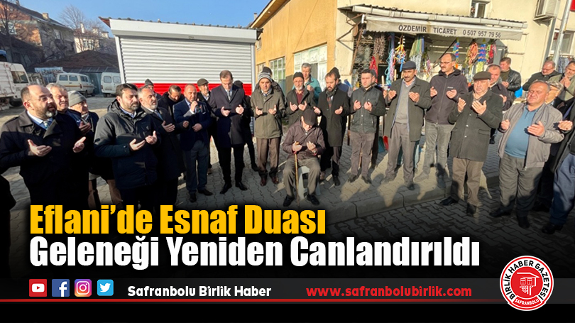 Eflani’de Esnaf Duası Geleneği Yeniden Canlandırıldı