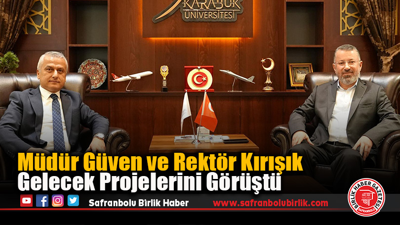 Müdür Güven ve Rektör Kırışık Gelecek Projelerini Görüştü
