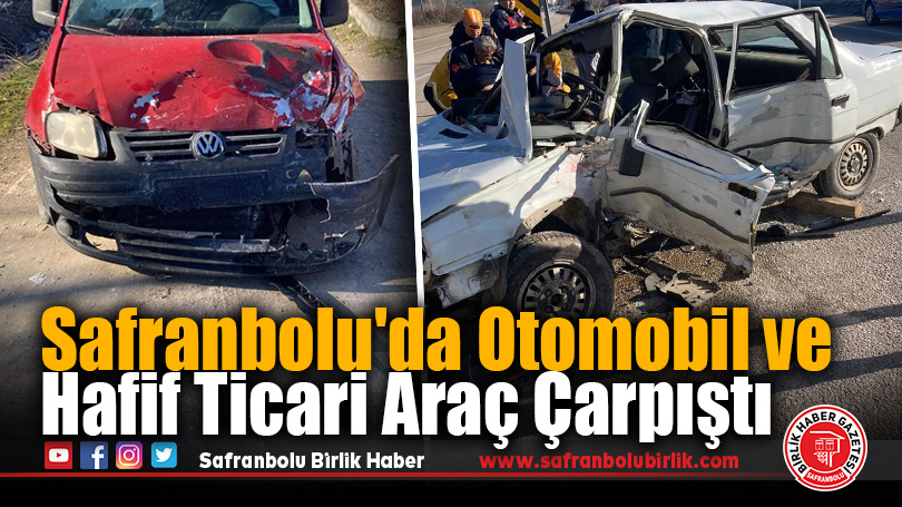 Safranbolu’da Trafik Kazasında Bir Yaralı