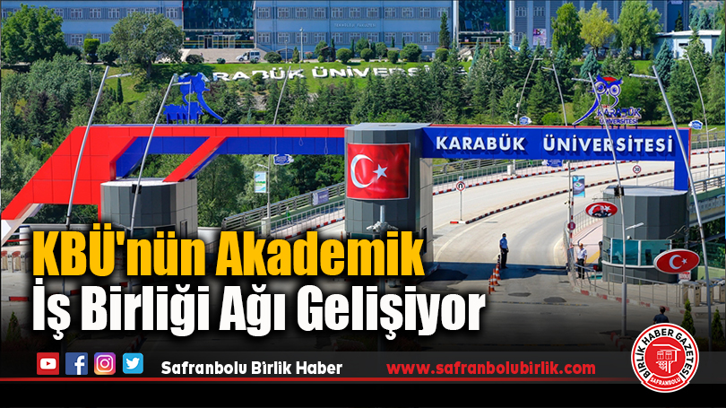 KBÜ’nün Akademik İş Birliği Ağı Gelişiyor