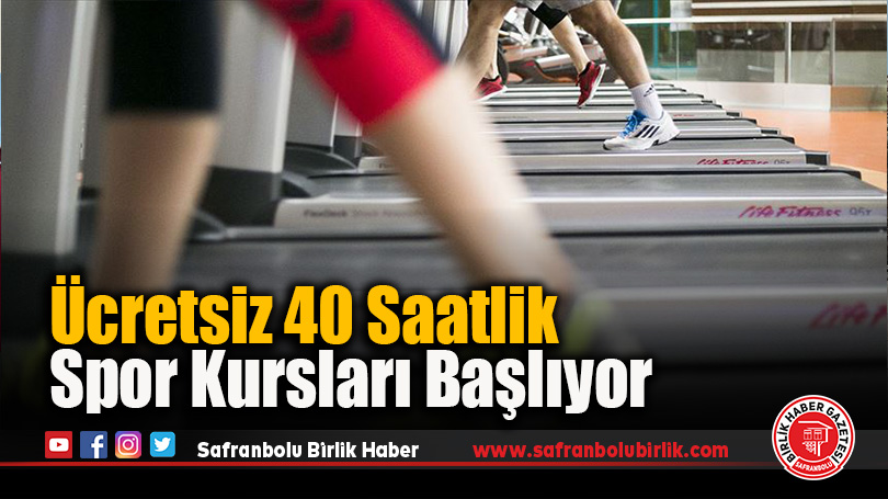 Ücretsiz 40 Saatlik Spor Kursları Başlıyor