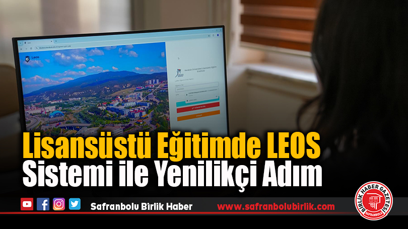 Lisansüstü Eğitimde LEOS Sistemi ile Yenilikçi Adım