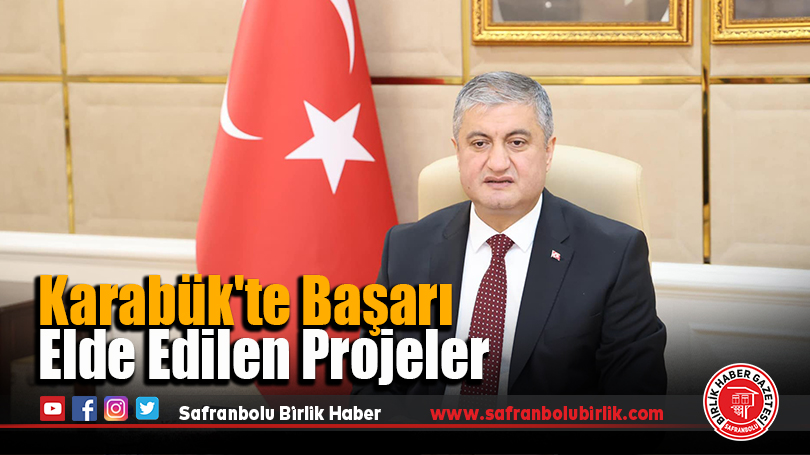 Karabük’te Başarı Elde Edilen Projeler