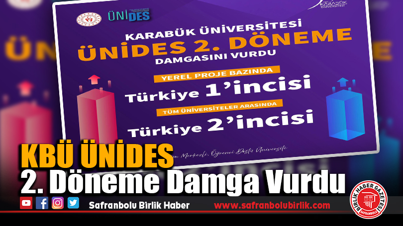 KBÜ ÜNİDES 2. Döneme Damga Vurdu