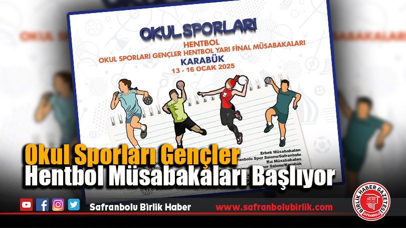 Okul Sporları Gençler Hentbol Müsabakaları Başlıyor