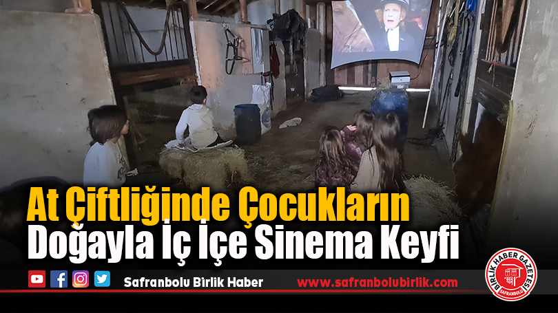 At Çiftliğinde Çocukların Doğayla İç İçe Sinema Keyfi