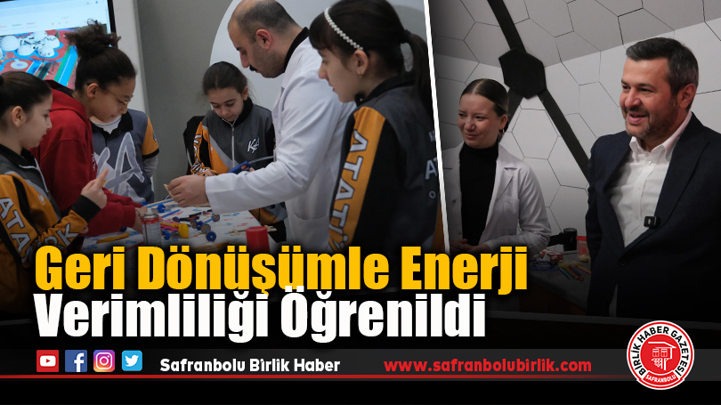 Geri Dönüşümle Enerji Verimliliği Öğrenildi