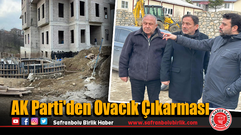 AK Parti’den Ovacık Çıkarması