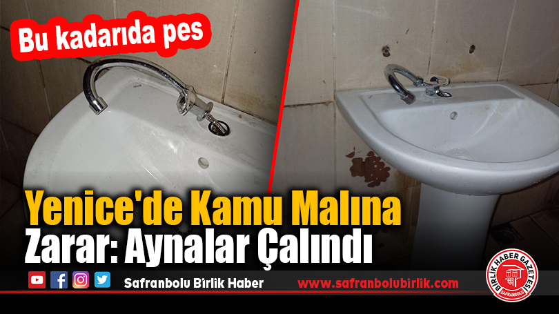 Yenice’de Kamu Malına Zarar: Aynalar Çalındı