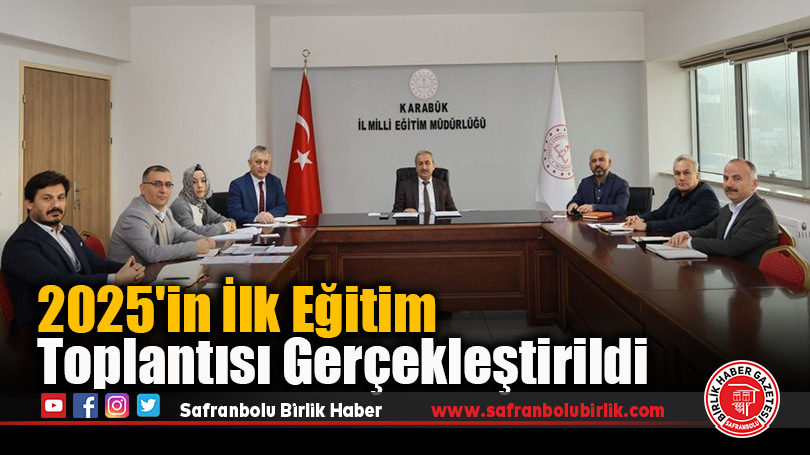 2025’in İlk Eğitim Toplantısı Gerçekleştirildi
