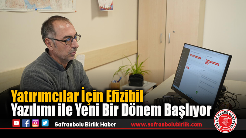 Yatırımcılar İçin Efizibil Yazılımı ile Yeni Bir Dönem Başlıyor