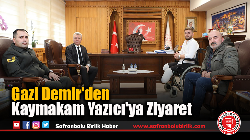Gazi Demir’den Kaymakam Yazıcı’ya Ziyaret