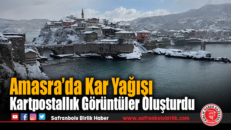 Amasra’da Kar Yağışıyla Kartpostallık Görüntüler