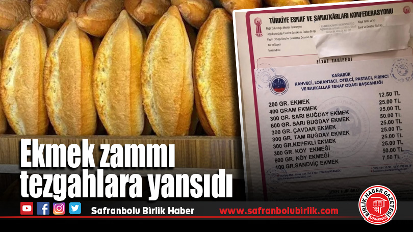 Ekmek zammı tezgahlara yansıdı