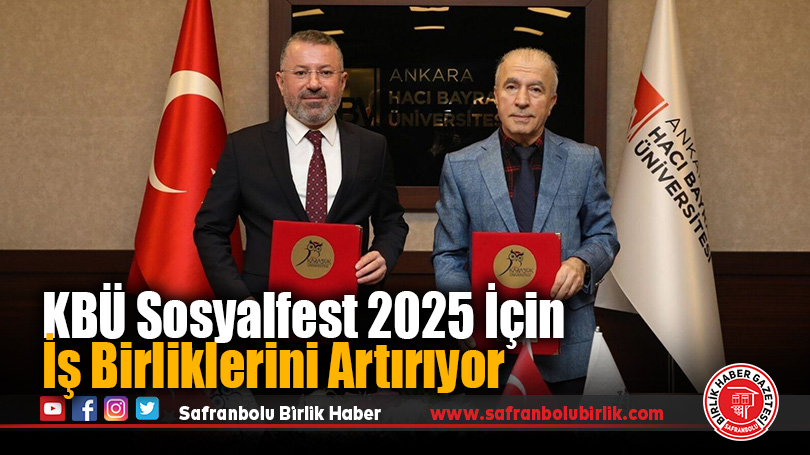 KBÜ Sosyalfest 2025 İçin İş Birliklerini Artırıyor