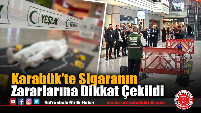 Karabük’te Sigaranın Zararlarına Dikkat Çekildi