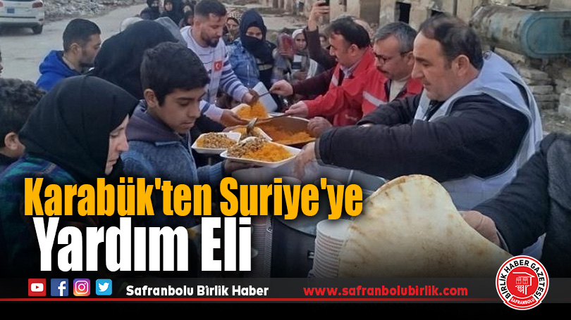 Karabük’ten Suriye’ye yardım eli