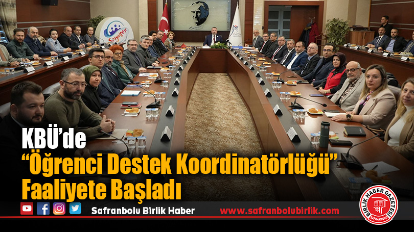 KBÜ’de “Öğrenci Destek Koordinatörlüğü” Faaliyete Başladı