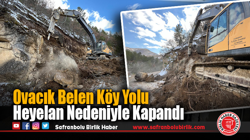 Ovacık Belen Köy Yolu Heyelan Nedeniyle Kapandı